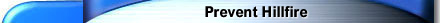 Prevent Hillfire