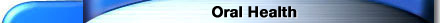 Oral Health 