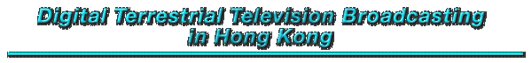 Press Conference on Digital Terrestrial Television Broadcasting in Hong Kong